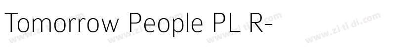 Tomorrow People PL R字体转换